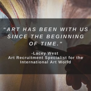 art has been with us since the beginning of time